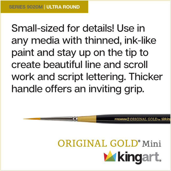 KINGART® Original Gold® 9020M Ultra Round™ - Max Round™ Mini Handle Micro Detail Series, Premium Golden Taklon Multimedia Artist Brushes -  - KINGART